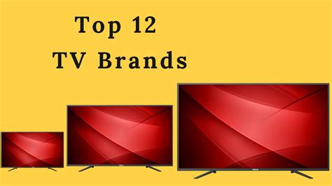 Top Tv Brands Ranked