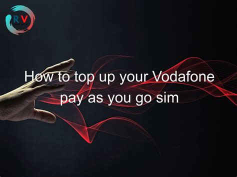 top up my vodafone pay as you go online