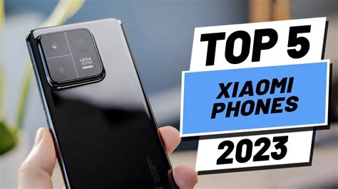 top xiaomi phones 2023