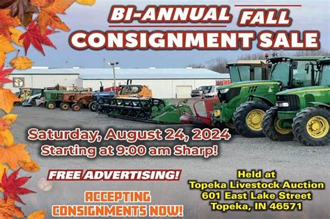 Topeka Indiana Consignment Auction