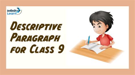 topics for descriptive paragraph for class 9 with answers
