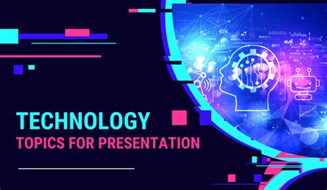 topics for presentation about technology