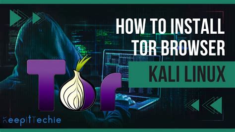 Tor Browser Install In Kali Linux