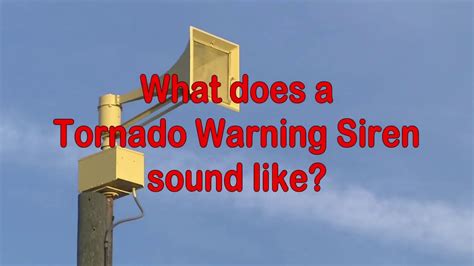 tornado siren sound meaning