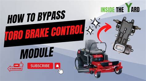 Toro Brake Control Module Bypass