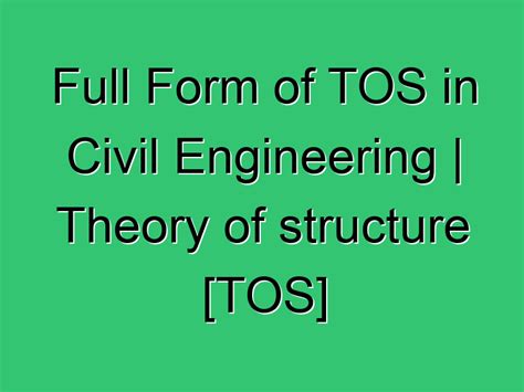 tos full form in civil engineering