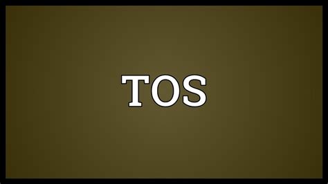 tos meaning text