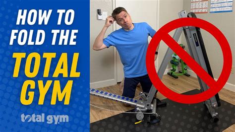 Total Gym Folding Instructions