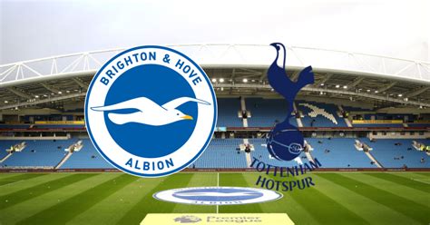 tottenham hotspur vs brighton & hove albion