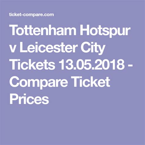 tottenham hotspur vs leicester city tickets
