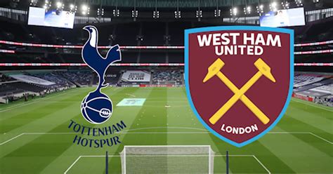 tottenham vs west ham united fc