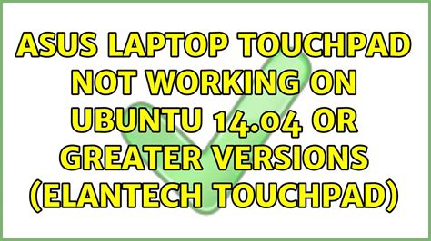 Touch Pad Is Not Working On Ubuntu
