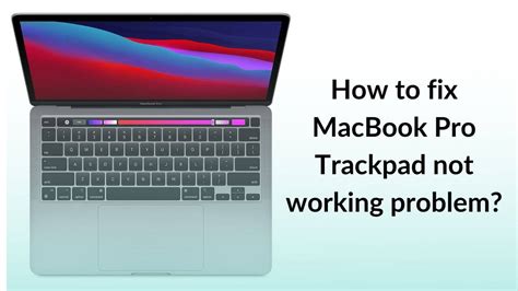 Touchpad Not Working In Macbook Pro