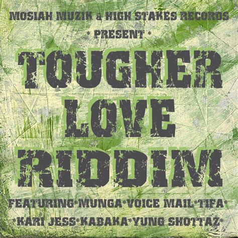 tougher love