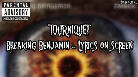 Meaning Of Tourniquet Breaking Benjamin MEANINB