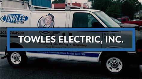 Towles Electric Dover De