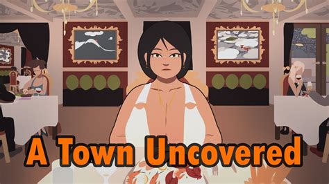 Town Uncovered Walkthrough