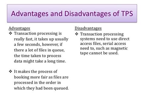tps advantages and disadvantages