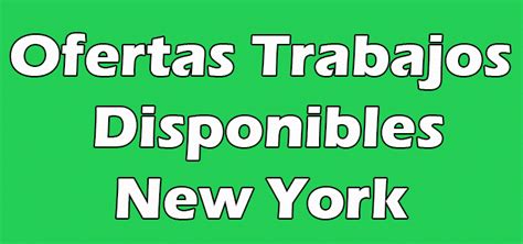 trabajos disponibles en new york