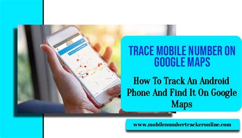 Trace Mobile Number Google
