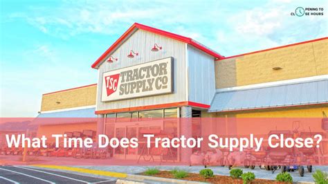 tractor supply hours on sunday