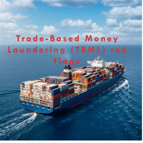 trade based money laundering red flags