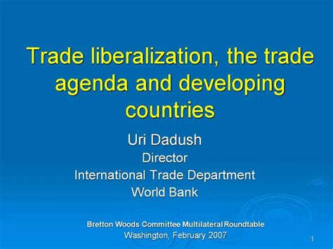 trade liberalization and developing countries