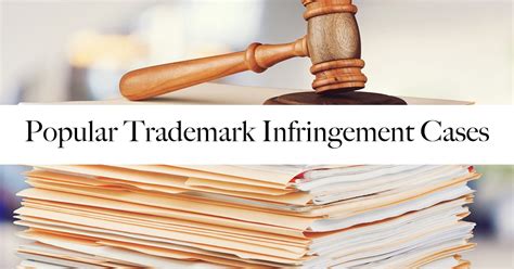 Trademark Infringement Cases