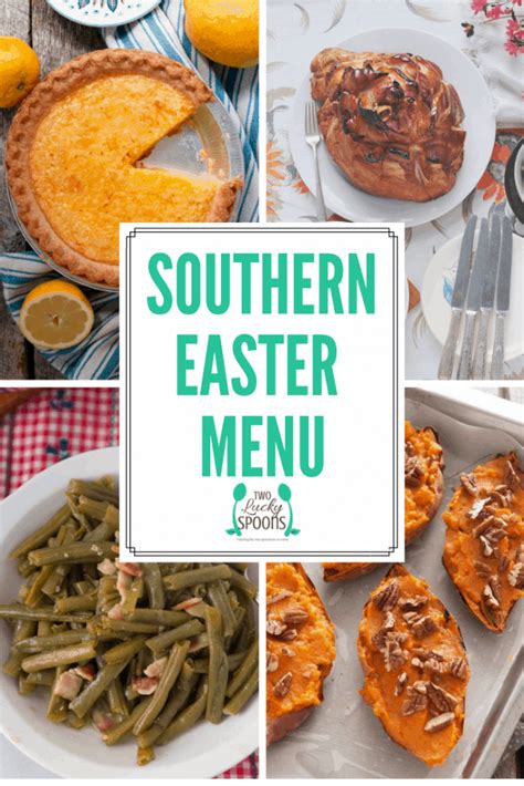 Delicious Southern Easter Dinner: A Traditional Menu
