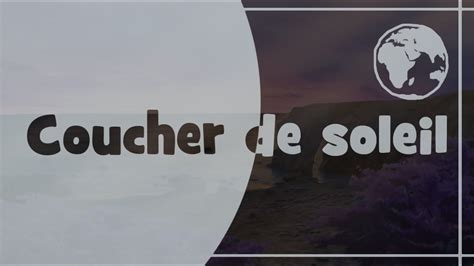 Traduction Coucher De Soleil En Français