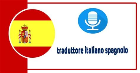 traduttore italiano spagnolo online gratis