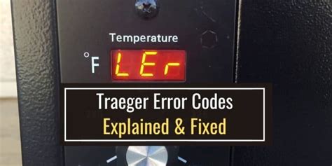 Traeger Error Code Erh