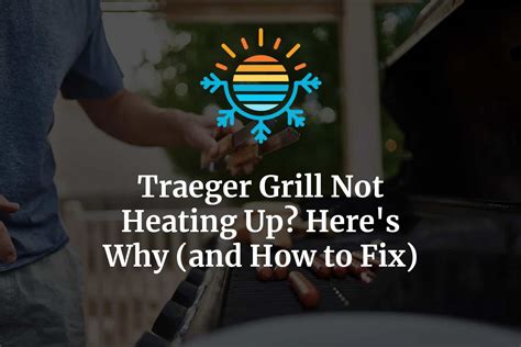 Traeger Grill Heating Element Not Working