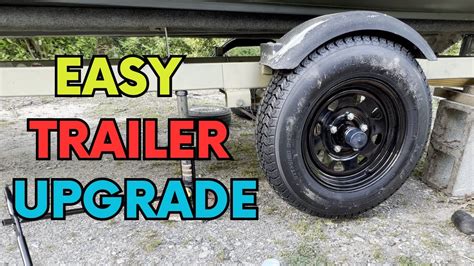 Trailer Wheel Upgrade