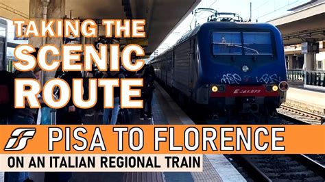 train from Florence to Pisa