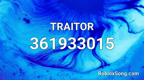 traitor Roblox ID - Roblox music codes
