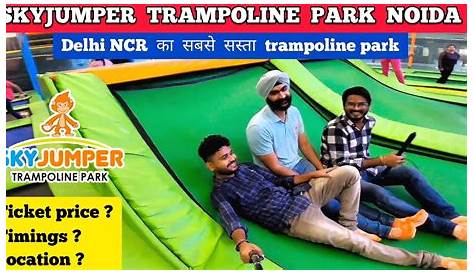 Trampoline Park Noida Ticket Now You Can Fly Inside A Mall With India's 1st InMall