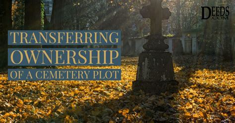 transferring cemetery plot to family member