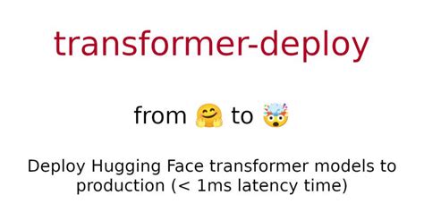 Transformer Deploy Github