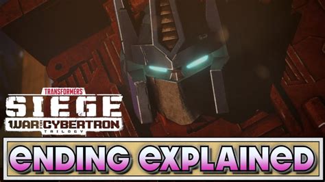 Transformers War For Cybertron Ending Explained