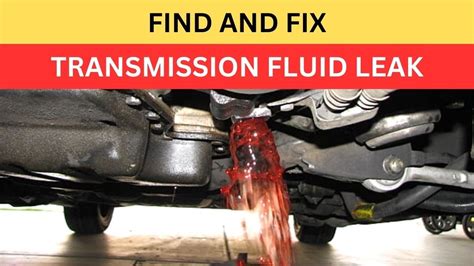 Transmission Fluid Leak Quick Fix