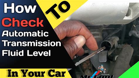 Transmission Fluid Level Check