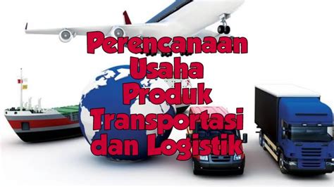 Transportasi dan Logistik Indonesia