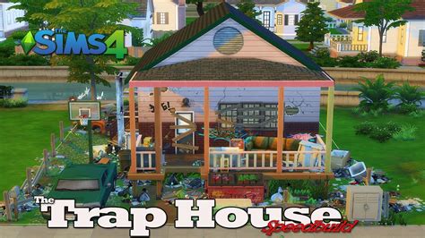 trap house sims 4