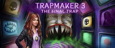 Trapmaker Walkthrough 3