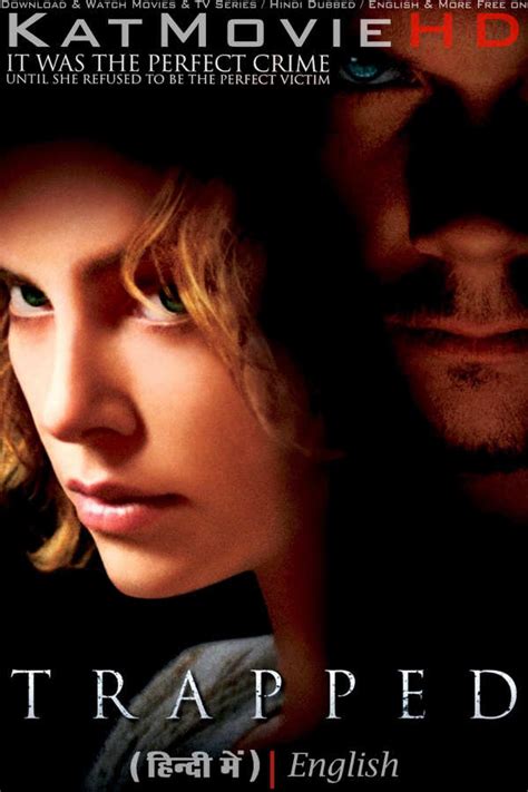 Trapped Movie Download 720p - Epahu