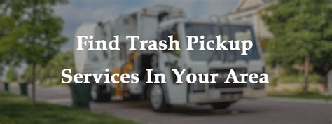 trash pickup service in my area near me