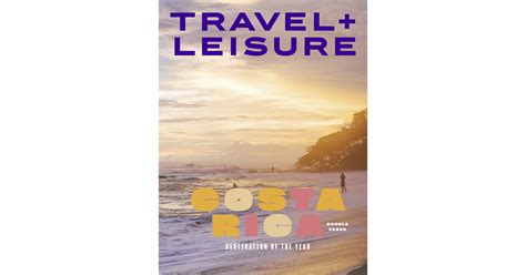 travel and leisure costa rica 2024