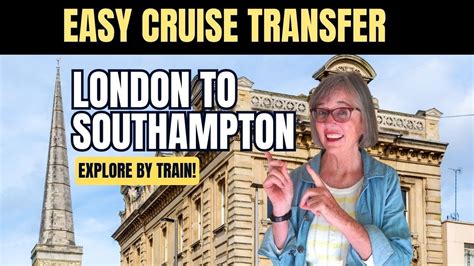 travel from london to southampton cruise port