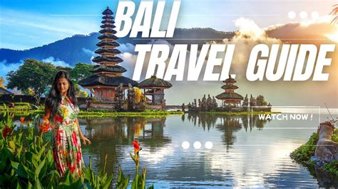 Essential Travel Guides to Uncover the Enchanting Island of Bali